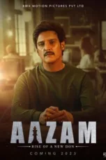 Aazam (2023) Hindi Dual Audio HDRip 720p – 480p