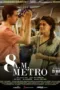 8 A.M. Metro 2023 Hindi DVDScr | 720p | 480p