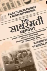 The Sabarmati Report 2024 Hindi WEB-DL 1080p - 720p - 480p